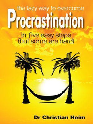 cover image of The Lazy Way to Overcome Procrastination